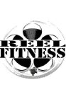 REEL FITNESS