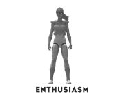 ENTHUSIASM