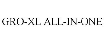 GRO-XL ALL-IN-ONE