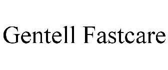 GENTELL FASTCARE