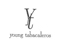 YT YOUNG TABACALEROS