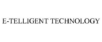 E-TELLIGENT TECHNOLOGY