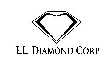 E.L. DIAMOND CORP