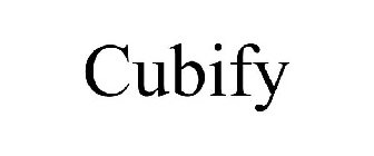 CUBIFY