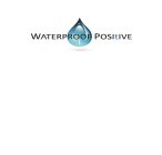 WATERPROOF POSITIVE