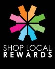 SHOP LOCAL REWARDS