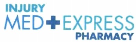 INJURY MED + EXPRESS PHARMACY