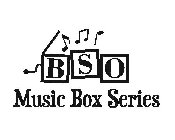 BSO MUSIC BOX SERIES