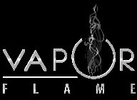 VAPOR FLAME