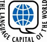 THE LANGUAGE CAPITAL OF THE WORLD