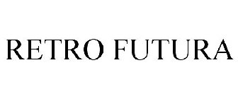RETRO FUTURA