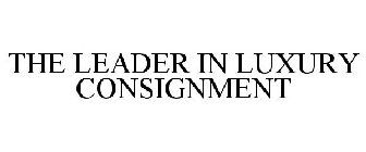 THE LEADER IN LUXURY CONSIGNMENT
