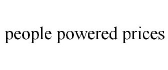 PEOPLE POWERED PRICES