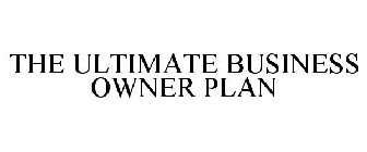 THE ULTIMATE BUSINESS OWNER PLAN