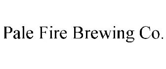 PALE FIRE BREWING CO.
