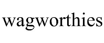 WAGWORTHIES