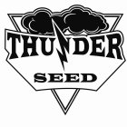 THUNDER SEED