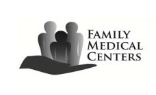 FAMILY MEDICAL CENTERS