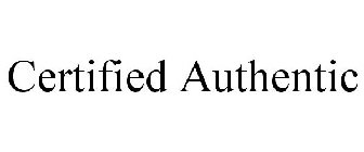 CERTIFIED AUTHENTIC