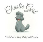 CHARLIE GIRL 