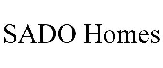 SADO HOMES