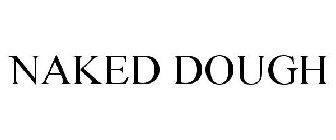 NAKED DOUGH