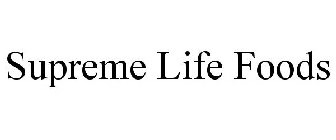 SUPREME LIFE FOODS