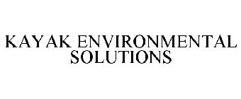 KAYAK ENVIRONMENTAL SOLUTIONS