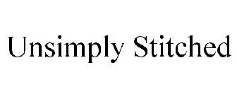 UNSIMPLY STITCHED