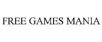 FREE GAMES MANIA