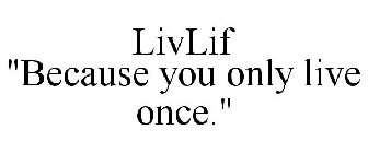 LIVLIF 