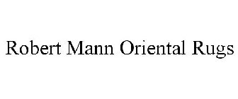 ROBERT MANN ORIENTAL RUGS