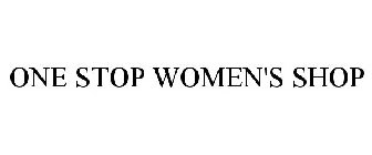 ONE STOP WOMEN'S SHOP