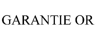 GARANTIE OR