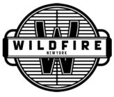 W WILDFIRE NEW YORK