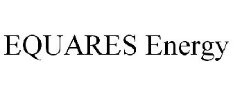 EQUARES ENERGY