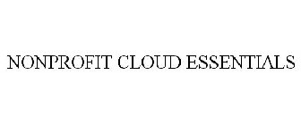 NONPROFIT CLOUD ESSENTIALS