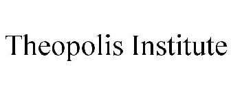 THEOPOLIS INSTITUTE