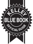 KELLEY BLUE BOOK OFFICIAL GUIDE