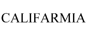 CALIFARMIA