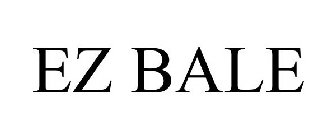 EZ BALE
