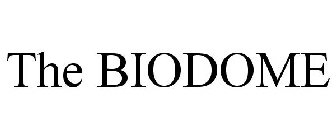 THE BIODOME