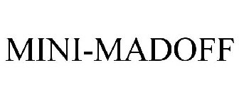 MINI-MADOFF