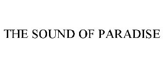 SOUNDS OF PARADISE