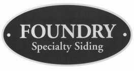 FOUNDRY SPECIALTY SIDING