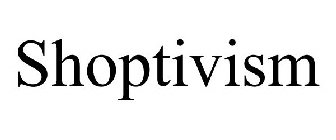 SHOPTIVISM