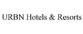 URBN HOTELS & RESORTS