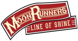 MOONRUNNERS LINE OF SHINE