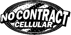 NO CONTRACT CELLULAR