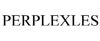 PERPLEXLES